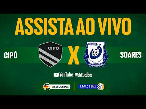 14º SUPER COPA RURAL - CIPÓ X SOARES  AO VIVO COM IMAGENS - JOGO DE IDA