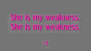 Weakness Lyrics - The WANTED