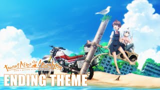 Touring After the Apocalypse | ENDING THEME