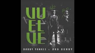 Vuelve - Bad Bunny Ft.Daddy Yankee (Audio Oficial)