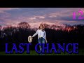 LAST CHANCE 12 Tey Max