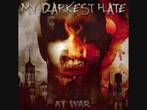 My darkest hate - At war