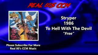 Stryper - Free (HQ)