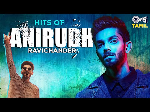 Hits Of Anirudh Ravichander | Payani X Ezhundhu Vaa | Tamil Hit Songs