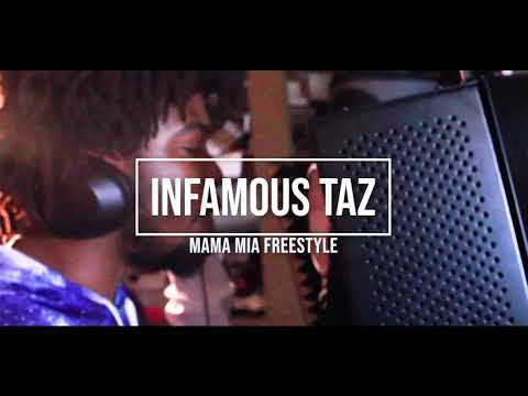 Infamous TAZ - Mama Mia Freestyle (#TAZFORCETUESDAY Lyric Video)