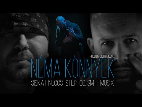 Siska Finuccsi, Stephco, Smithmusix - Néma könnyek [Videóklip]
