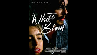 White Blood Official Trailer (2023) Horror Romance Movie HD