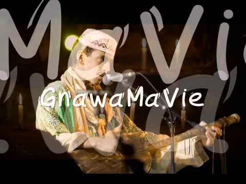 GnawaMaVie & Maâlem Saïd Boulhimas     "  Ya Be7ri Moul Lma  "