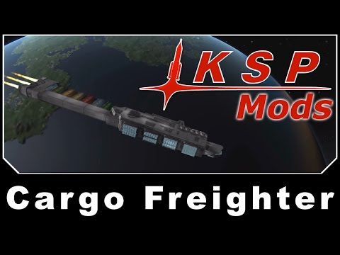 KSP Mods - Coyote Space Industries Cargo Freighter