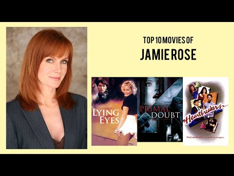 Jamie Rose Top 10 Movies | Best 10 Movie of Jamie Rose