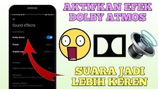 Download lagu Cara Mengaktifkan Dolby Atmos Tanpa Headset mp3 Download lagu Cara Mengaktifkan Dolby Atmos Tanpa Headset mp3