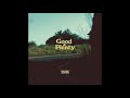Good and Plenty by Alex Isley - Masego and Jack Dine
