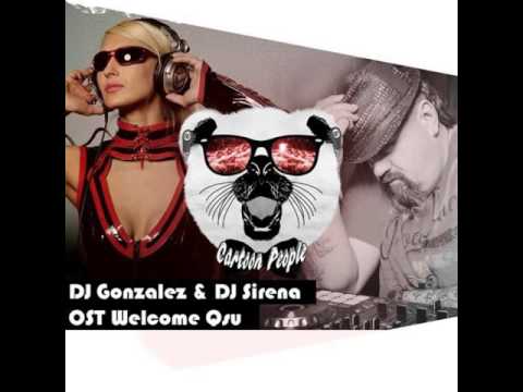 Mixupload Presents: DJ Gonzalez & DJ SIRENA - OST Welcome Qsu (Radio Edit) Club House