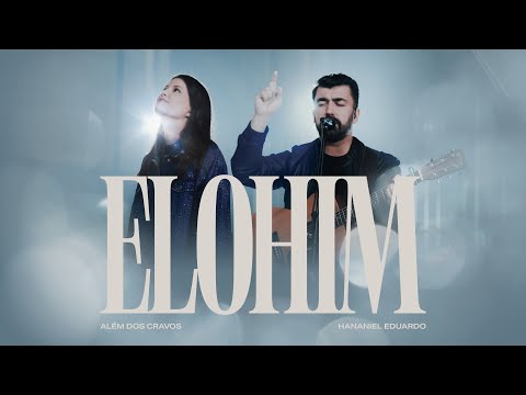 Elohim - Além Dos Cravos