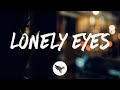 Chris Young Lonely Eyes Lyrics