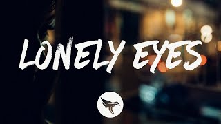 Chris Young - Lonely Eyes (Lyrics)