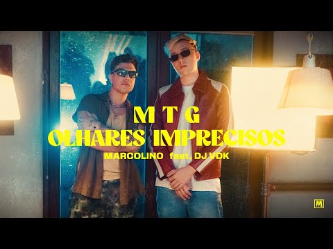 Marcolino part. DJ VDK - MTG Olhares Imprecisos