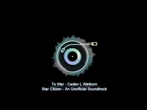 To War - Caden L Welborn