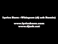 Lyrics Born - Whispers (dj erb Remix)