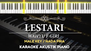 Download lagu Lestari - Wahyu F Giri ( MALE KEY - Karaoke Piano ) mp3