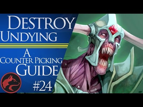 How to counter pick Undying - Dota 2 Counter picking guide #24
