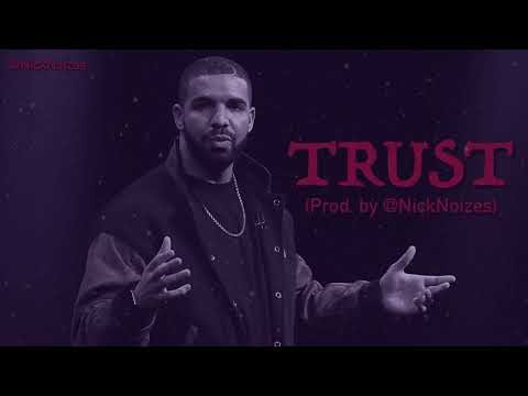 Drake X Chance The Rapper Type Beat - "TRUST" (Prod. by @NickNoizes) 2017