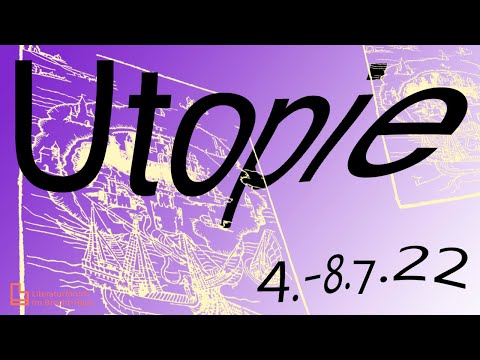 Utopie-Woche. Einchecken in die Utopie