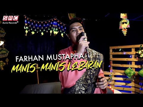 Sofaz, New Boyz, Lips & Saidatul Erma - Manis Manis Lebaran - (Cover by Farhan Mustapha)