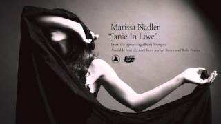 Marissa Nadler - Janie in Love (Official Audio)