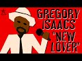 Gregory Isaacs - New Lover (Official Lyrics Video) | Jet Star Music