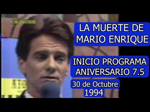 0651 LA MUERTE DE MARIO ENRIQUE, ANIVERSARIO 7.5 (INICIO) - Domingo Para Todos, 30 de Octubre 1994