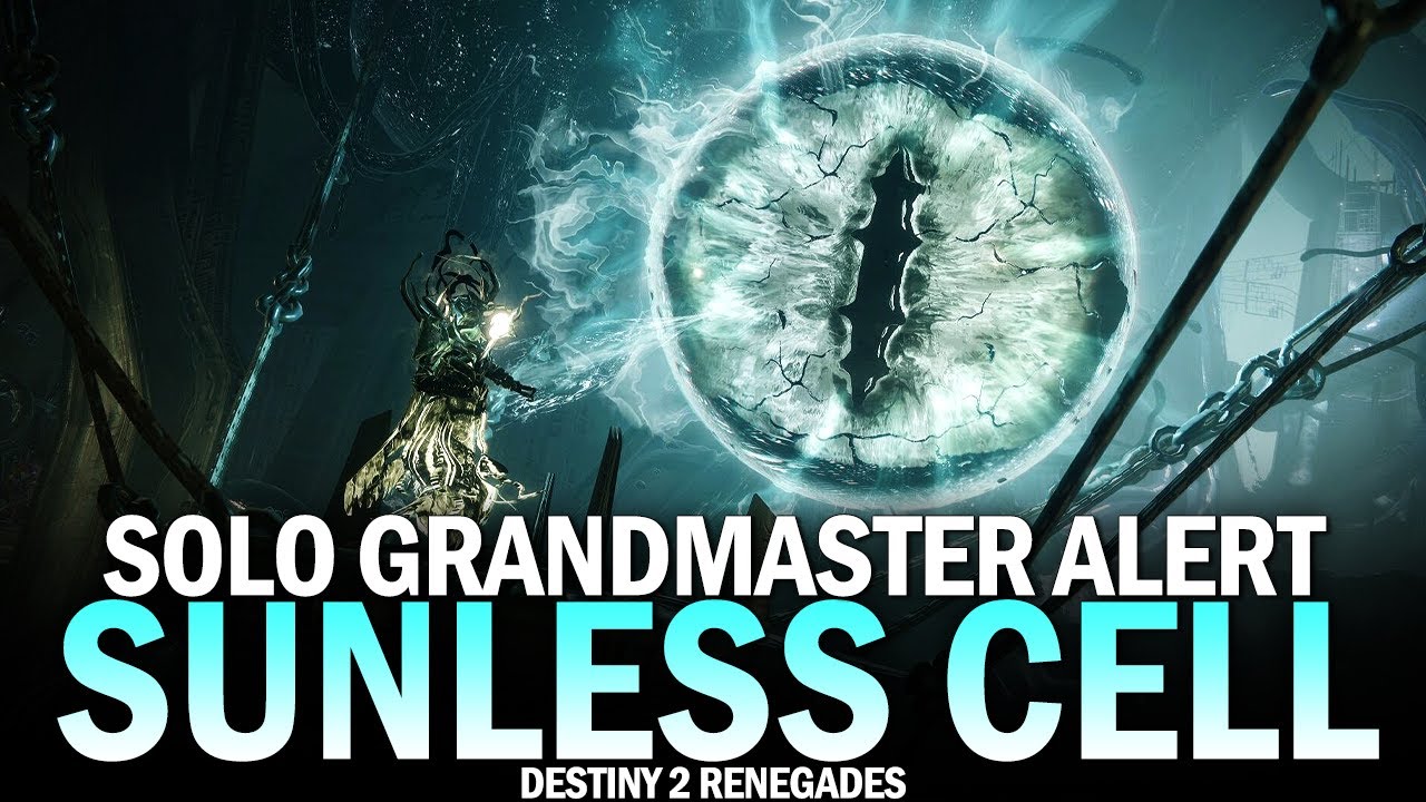 Solo Grandmaster Alert The Sunless Cell [Destiny 2 Renegades]