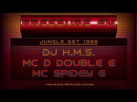 D Double E 1996 Jungle Set with MC Spidey G & DJ H.M.S.(RIP) | Pressure FM 100.4 (Pirate Radio)