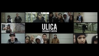Video Zverina feat. Refew - Ulica