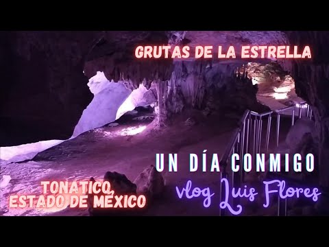 Grutas de la Estrella | Municipio de Tonatico | Estado de México | Parte 3