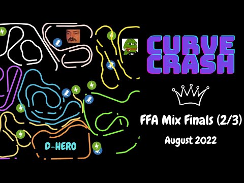 🏆 Curve Crash | FFA Mix Tournament • Finals (2/3) • August 2022 🏆