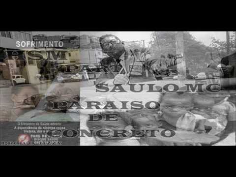 HSM PART SAULO MC - PARAISO DE CONCRETO PROD:O'JIZZY