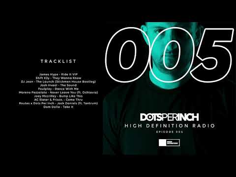 High Definition Radio Episode 005 - Shift K3y, AC Slater and more in the mix