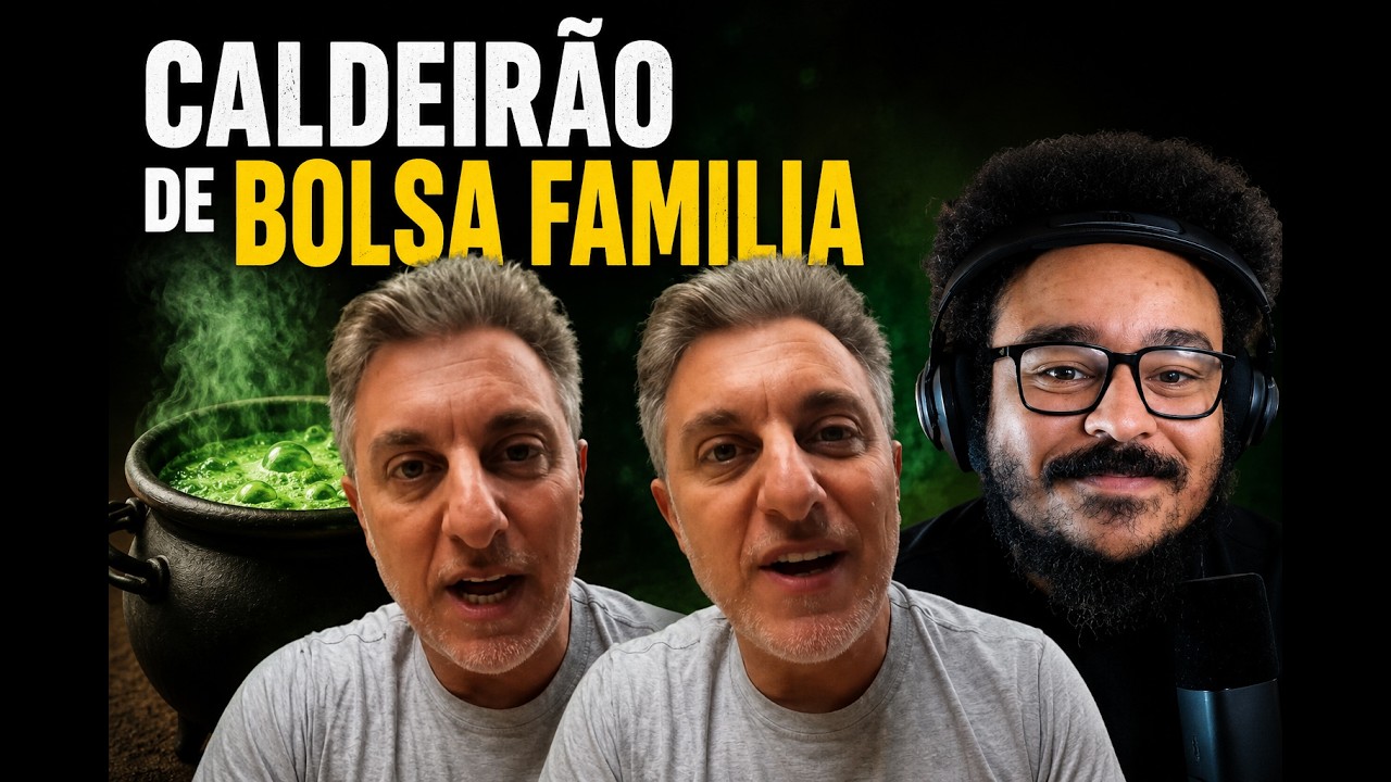 LUCIANO HULK E O BOLSA FAMILIA