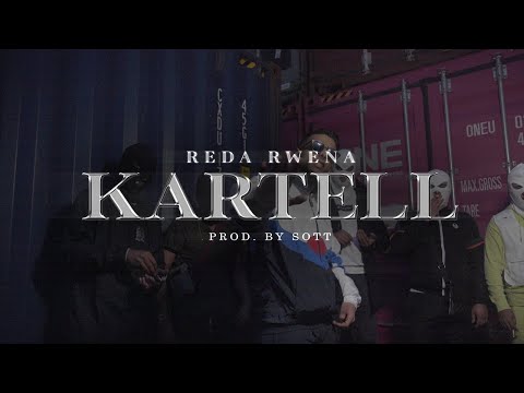 REDA RWENA - KARTELL (Prod. by SOTT & BM)
