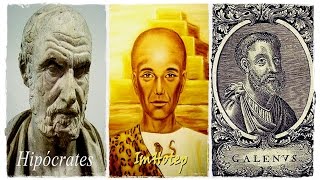 Psicologia 2: ImHotep, Hipócratis e Galeno - Medicina Antiga