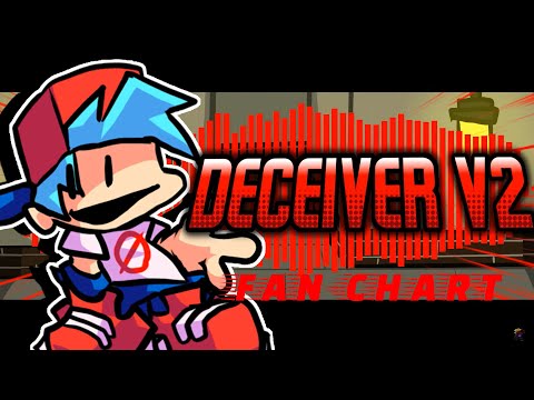 Friday Night Funkin' : Identity Fraud - Deceiver V2 Fan-Chart