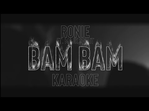 RONIE ft. MAJK SPIRIT - Bam Bam (prod. Viktor Hazard) | KARAOKE |