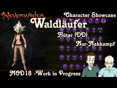 NEVERWINTER MOD18 - Waldläufer Build Hüter (DD) - Nur Nahkampf - Showcase - Anfänger PS4 deutsch