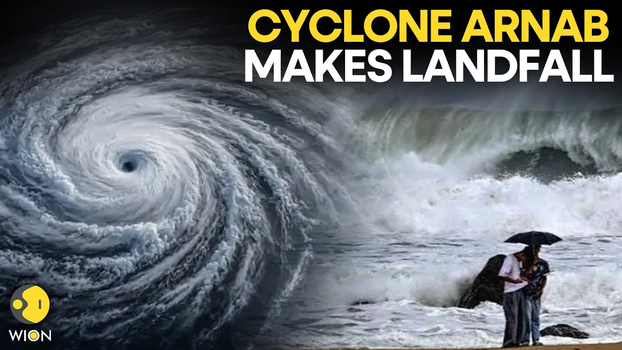 Cyclone Arnab LIVE: Cyclone Arnab Makes Landfall In Andhra Pradesh, Triggers Mass Evacuations | WION