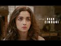 Musings Dear Zindagi 2016