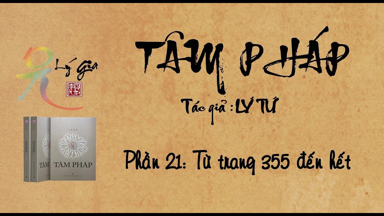 Video Sách Nói Tâm Pháp - Phần Cuối