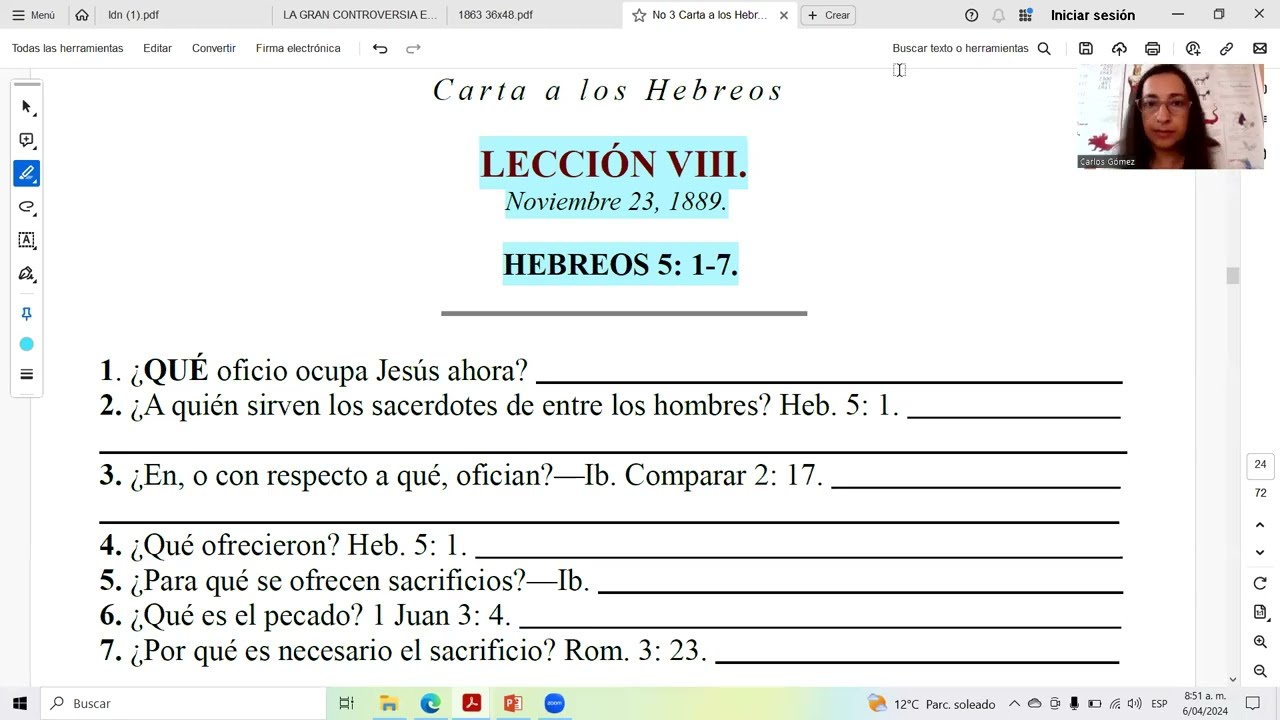 ESCUELA SABATICA 1889 "CARTA A LOS HEBREOS". LECCION 8. Ximena Valencia.