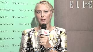 ELLETVJAPANMariaSharapovaに独占インタビュー!