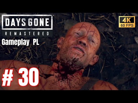 Days Gone Remastered PL #30 ⚔️ Gameplay - Zniszczyć Wieczystych 🔫😈 | Odcinek 30
